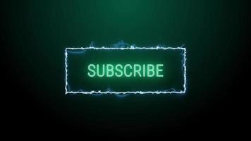 Subscribe neon green glowing text animation Blue electric frame on black background video