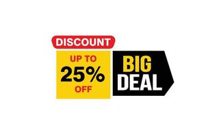 25 Percent BIG DEAL offer, clearance, promotion banner layout with sticker style. vector