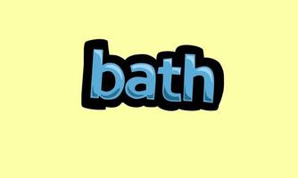 bath writing vector design on a yellow background