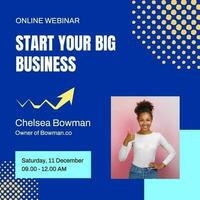 Blue Modern Start Business Webinar Instagram Post template