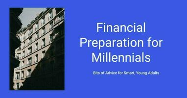 Financial Preparation for Millennials template