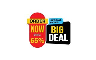 65 Percent BIG DEAL offer, clearance, promotion banner layout with sticker style. vector