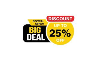 25 Percent BIG DEAL offer, clearance, promotion banner layout with sticker style. vector