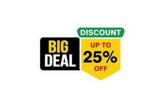 25 Percent BIG DEAL offer, clearance, promotion banner layout with sticker style. vector