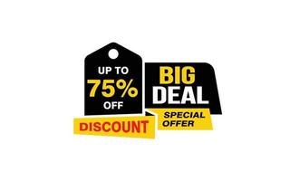 75 Percent BIG DEAL offer, clearance, promotion banner layout with sticker style. vector