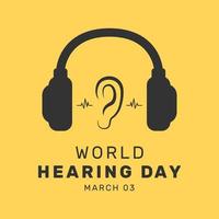 Vector illustration of World Hearing Day poster campaign with earphone and sound wave. Activities take place across the globe and an event is hosted at the World Health Organization on March 3