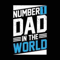 Dad Typography T-Shirt Design Free Vector