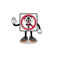 no thru movement road sign cartoon illustration doing stop hand vector