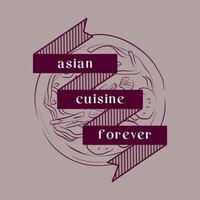 Asian cuisine forever lettering with line art vector