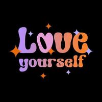 Love yourself text pastel gradient color Groovy style isolated on black vector