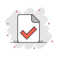 Document accepted icon in comic style. Correct cartoon vector illustration on white isolated background. Check message splash effect business concept.