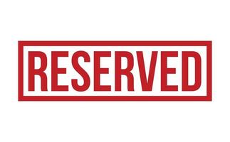 Reserved Rubber Stamp. Red Reserved Rubber Grunge Stamp Seal Vector Illustration - Vector