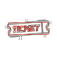 Cinema ticket icon in comic style. Admit one coupon entrance vector cartoon illustration pictogram splash effect.