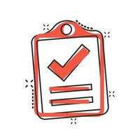 Document checklist icon in comic style. Report cartoon vector illustration on white isolated background. Paper sheet splash effect business concept.