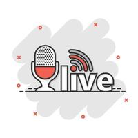 Microphone icon in comic style. Live broadcast vector cartoon illustration on white isolated background. Sound record business concept splash effect.