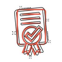 Approve certificate icon in comic style. Document check mark cartoon vector illustration on white isolated background. Approval choice splash effect business concept.