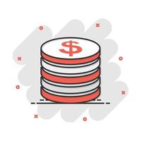 Coins stack icon in comic style. Dollar coin vector cartoon illustration pictogram. Money stacked business concept splash effect.