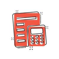 Tax payment icon in comic style. Budget invoice cartoon vector illustration on white isolated background. Calculate document splash effect business concept.