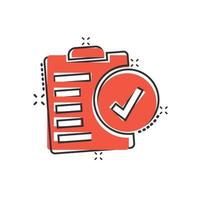 Document checkbox icon in comic style. Test cartoon vector illustration on white isolated background. Contract splash effect business concept.