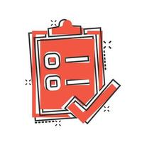 To do list icon in comic style. Document checklist cartoon vector illustration on white isolated background. Notepad check mark splash effect business concept.