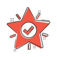 Check mark with star icon in comic style. Add to favorite cartoon vector illustration on white isolated background. Bookmark splash effect business concept.