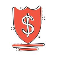 Shield with money icon in comic style. Cash protection cartoon vector illustration on white isolated background. Banking splash effect business concept.