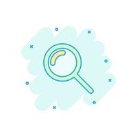Loupe sign icon in comic style. Magnifier vector cartoon illustration on white isolated background. Search business concept splash effect.