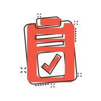 Document checkbox icon in comic style. Test cartoon vector illustration on white isolated background. Contract splash effect business concept.