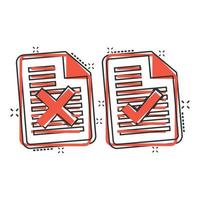 Document accepted and damaged icon in comic style. Correct, broken cartoon vector illustration on white isolated background. Check message splash effect business concept.