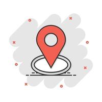 Vector cartoon pin location icon in comic style. Navigation map, gps sign illustration pictogram. Pin business splash effect concept.