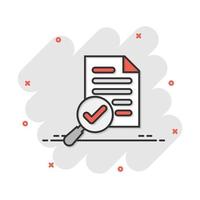 Scrutiny document plan icon in comic style. Review statement vector cartoon illustration pictogram. Document with magnifier loupe business concept splash effect.