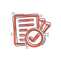 Compliance document icon in comic style. Approved process vector cartoon illustration on white isolated background. Checkmark business concept splash effect.