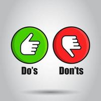 Do's and don'ts sign icon in flat style. Like, unlike vector illustration on isolated background. Yes, no business concept.