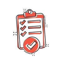 To do list icon in comic style. Document checklist cartoon vector illustration on white isolated background. Notepad check mark splash effect business concept.