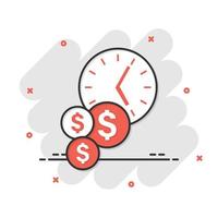 Time is money icon in comic style. Project management cartoon vector illustration on white isolated background. Deadline splash effect business concept.