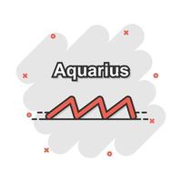 Vector cartoon aquarius zodiac icon in comic style. Astrology sign illustration pictogram. Aquarius horoscope business splash effect concept.
