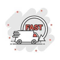 Vector cartoon truck, car icon in comic style. Fast delivery service shipping sign illustration pictogram. Car van business splash effect concept.