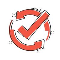 Check mark sign icon in comic style. Confirm button cartoon vector illustration on white isolated background. Accepted splash effect business concept.
