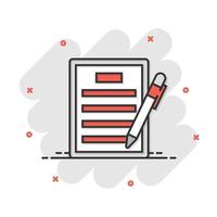 Contract agreement icon in comic style. Document sheet with pen vector cartoon illustration pictogram. Contract arrangement business concept splash effect.