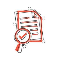 Scrutiny document plan icon in comic style. Review statement vector cartoon illustration pictogram. Document with magnifier loupe business concept splash effect.