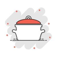 Vector cartoon cooking pan icon in comic style. Kitchen pot concept illustration pictogram. Saucepan equipment business splash effect concept.