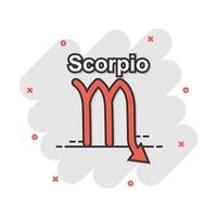 icono del zodiaco escorpio de dibujos animados vectoriales en estilo cómico. pictograma de ilustración de signo de astrología. concepto de efecto de salpicadura de negocio de horóscopo de escorpio. vector