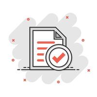 Compliance document icon in comic style. Approved process vector cartoon illustration on white isolated background. Checkmark business concept splash effect.