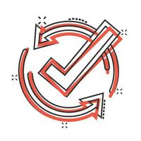 Check mark sign icon in comic style. Confirm button cartoon vector illustration on white isolated background. Accepted splash effect business concept.