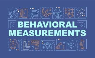 Behavioral measurements word concepts dark blue banner. Data analysing. Infographics with editable icons on color background. Isolated typography. Vector illustration with text