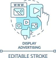 Display advertising turquoise concept icon. Digital ads type abstract idea thin line illustration. Build brand awareness. Isolated outline drawing. Editable stroke vector