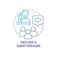 Include guest speaker blue gradient concept icon. Performance. Increasing business meeting attendance abstract idea thin line illustration. Isolated outline drawing vector