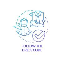 Follow dress code blue gradient concept icon. Formal clothes. Common business event etiquette rule abstract idea thin line illustration. Isolated outline drawing vector