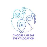 Choose great event location blue gradient concept icon. Increasing business meeting attendance abstract idea thin line illustration. Isolated outline drawing vector