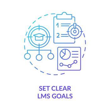 Set clear lms goals blue gradient concept icon. Launching school learning management system abstract idea thin line illustration. Isolated outline drawing vector